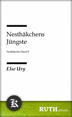 Nesthäkchens Jüngste (eBook, ePUB) - Ury, Else