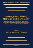Underground Mining Methods and Technology (eBook, PDF) Underground Mining Methods and Technology (eBook, PDF)