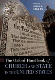 The Oxford Handbook of Church and State in the United States (eBook, ePUB)