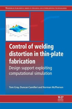 Control of Welding Distortion in Thin-Plate Fabrication (eBook, ePUB) - Gray, Tom; Camilleri, D.; McPherson, N.