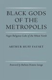 Black Gods of the Metropolis (eBook, ePUB)