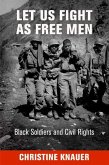 Let Us Fight as Free Men (eBook, ePUB)