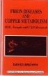 Prion Diseases and Copper Metabolism... - Bild 1