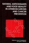 Natural Antioxidants and Food Quality in Atherosclerosis and Cancer Prevention (eBook, PDF) - Kumpulainen, J T; Salonen, J T