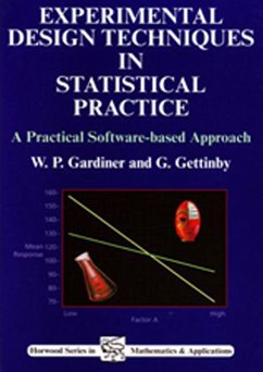 Experimental Design Techniques in Statistical Practice (eBook, PDF) - Gardiner, William P; Gettinby, G.