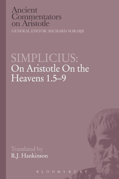 Simplicius: On Aristotle On the Heavens 1.5-9 (eBook, PDF) Simplicius: On Aristotle On the Heavens 1.5-9 (eBook, PDF)