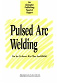 Pulsed Arc Welding (eBook, ePUB)