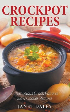 Crockpot Recipes (eBook, ePUB) - Daley, Janet