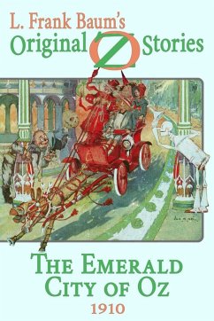 The Emerald City of Oz (eBook, ePUB) - Baum, L. Frank