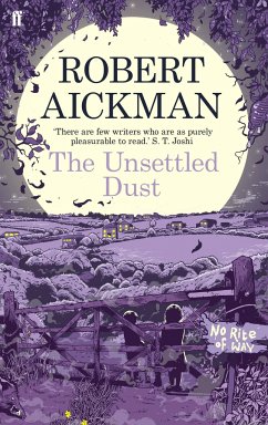 The Unsettled Dust - Aickman, Robert