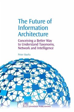 The Future of Information Architecture (eBook, PDF) - Baofu, Peter