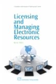 Licensing and Managing Electronic Resources (eBook, PDF) Licensing and Managing Electronic Resources (eBook, PDF)