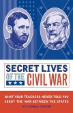 Secret Lives of the Civil War (eBook, ePUB)
