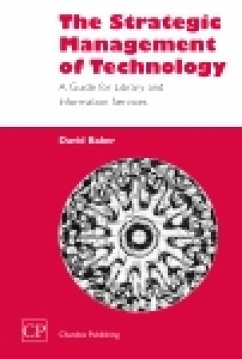The Strategic Management of Technology (eBook, PDF) - Baker, David