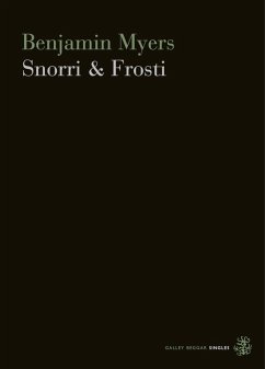 Snorri & Frosti (eBook, ePUB) - Myers, Ben