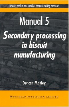 Biscuit, Cookie and Cracker Manufacturing Manuals (eBook, PDF) - Manley, Duncan