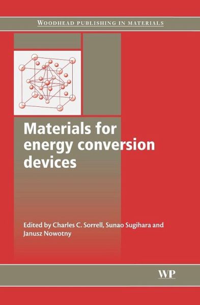 Materials for Energy Conversion Devices (eBook, ePUB) Materials for Energy Conversion Devices (eBook, ePUB)
