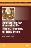 Science and Technology of Enrobed and Filled Chocolate, Confectionery and Bakery Products (eBook, ePUB)