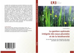 La gestion optimale intégrée des eaux pluviales et de la biodiversité - Moisan, Caroline