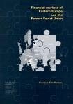 Financial Markets of Eastern Europe and the former Soviet Union (eBook, PDF)