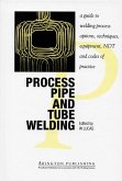 Process Pipe and Tube Welding (eBook, ePUB)