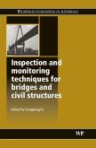 Inspection and Monitoring Techniques for Bridges and Civil Structures (eBook, PDF)