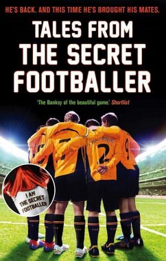 Tales from the Secret Footballer - Anon