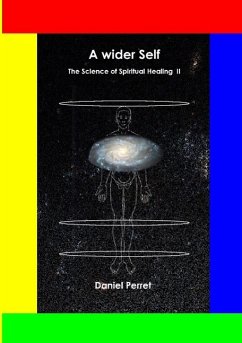 The Science of Spiritual Healing II - Perret, Daniel