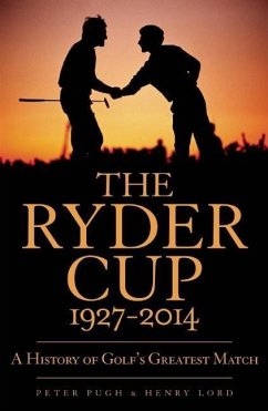 The Ryder Cup - Pugh, Peter; Lord, Henry