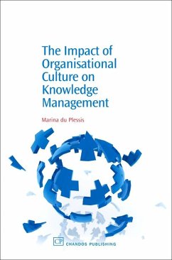 The Impact of Organisational Culture On Knowledge Management (eBook, PDF) - Plessis, Marina Du