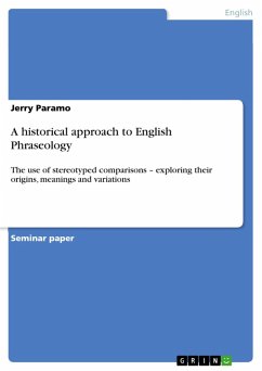 A historical approach to English Phraseology (eBook, PDF) - Paramo, Jerry