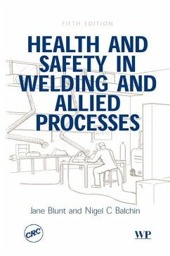 Health and Safety in Welding and Allied Processes (eBook, ePUB) - Blunt, J.; Balchin, N C