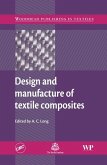 Design and Manufacture of Textile Composites (eBook, ePUB)