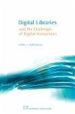 Digital Libraries and the Challenges of Digital Humanities (eBook, PDF) Digital Libraries and the Challenges of Digital Humanities (eBook, PDF)