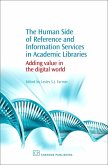 The Human Side of Reference and Information Services in Academic Libraries (eBook, PDF)