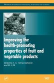 Improving the Health-Promoting Properties of Fruit and Vegetable Products (eBook, ePUB)