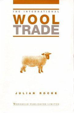 The International Wool Trade (eBook, PDF) - Roche, Julian
