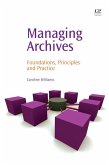 Managing Archives (eBook, ePUB)