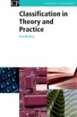 Classification in Theory and Practice (eBook, PDF) Classification in Theory and Practice (eBook, PDF)