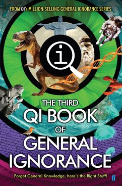 The Third Book of General Ignorance: Qi: Quite Interesting - Lloyd, John; Mitchinson, John; Harkin, James