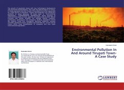 Environmental Pollution In And Around Tirupati Town- A Case Study