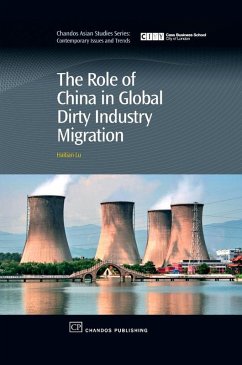 The Role of China in Global Dirty Industry Migration (eBook, PDF) - Lu, Haitian