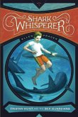 The Shark Whisperer (eBook, ePUB)