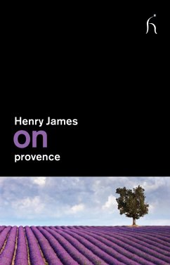 On Provence (eBook, ePUB) - James, Henry