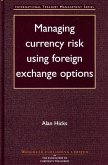 Managing Currency Risk Using Foreign Exchange Options (eBook, PDF)