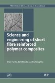 Science and Engineering of Short Fibre Reinforced Polymer Composites (eBook, ePUB)