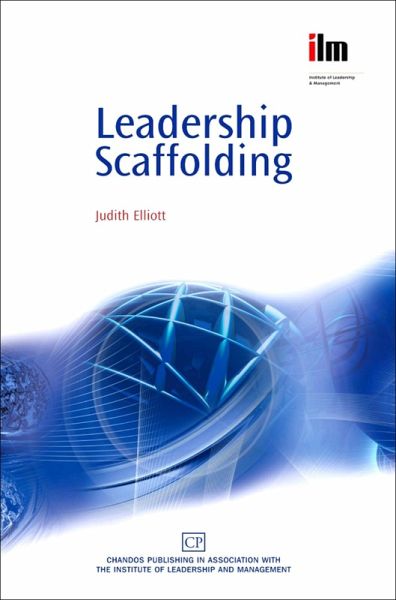 Leadership Scaffolding (eBook, PDF) Leadership Scaffolding (eBook, PDF)