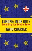 Europe: In or Out? (eBook, ePUB)