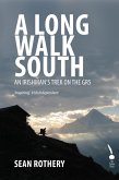 A Long Walk South (eBook, ePUB)