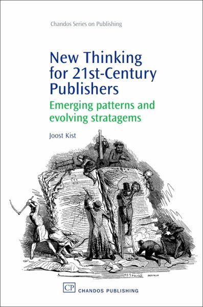 New Thinking for 21st Century Publishers (eBook, PDF) New Thinking for 21st Century Publishers (eBook, PDF)